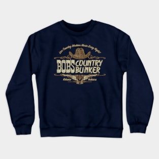 Bob’s Country Bunker 1980 Crewneck Sweatshirt